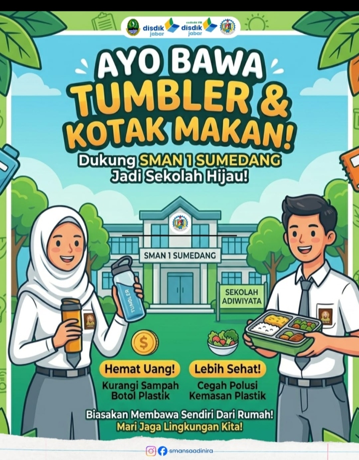 Gerakan Bawa Tumbler dan Kotak Makan di SMAN 1 Sumedang Dorong Sekolah Hijau dan Hemat Biaya Siswa
