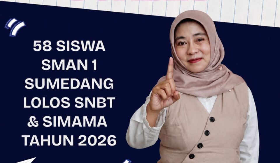 58 Siswa SMAN 1 Sumedang Lolos SNBT dan SIMAMA 2026, Bukti Konsistensi Sekolah Cetak Generasi Berprestasi