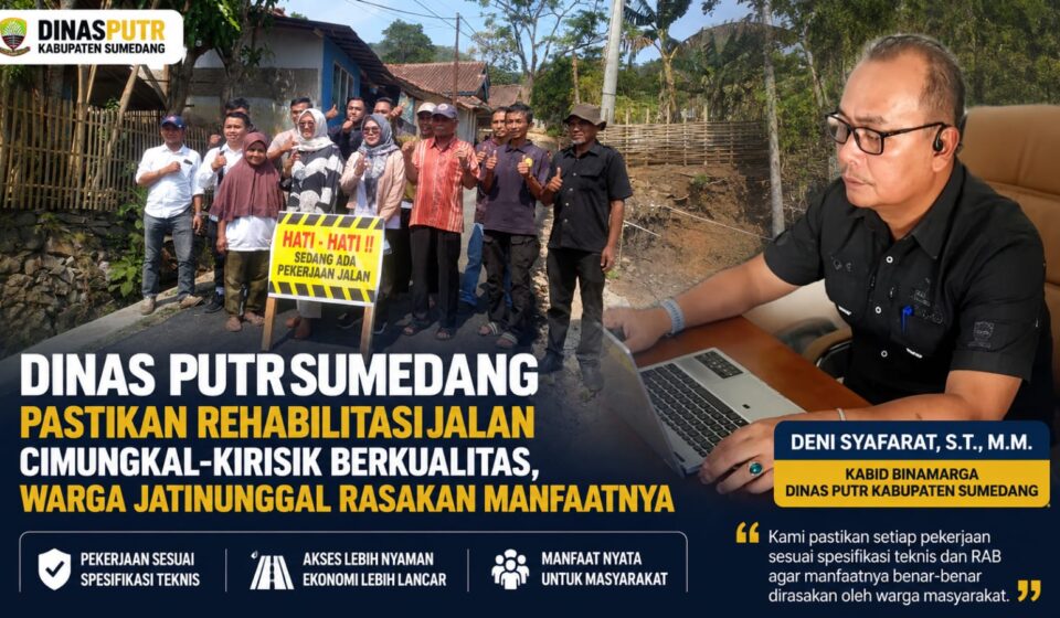 Dinas PUTR Sumedang Rampungkan Rehabilitasi Jalan Cimungkal–Kirisik, Warga Jatinunggal Rasakan Manfaatnya