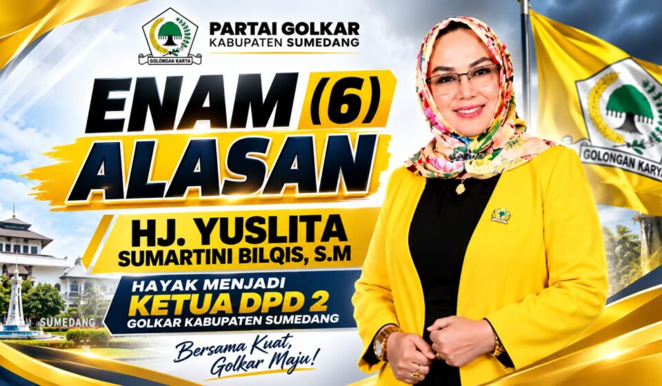 Enam Alasan Bunda Bilqis Layak Pimpin Golkar Sumedang