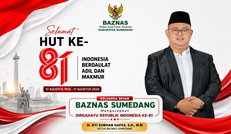 Merdeka dari Kemiskinan : Zakat sebagai Proklamasi Kedua Baznas Sumedang