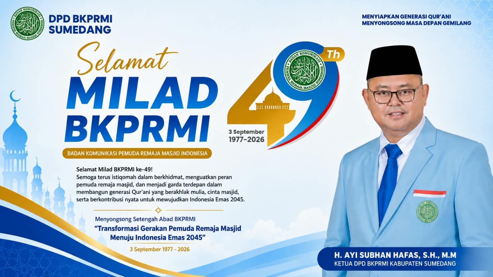 49 Tahun BKPRMI, Ayi Subhan Hafas: Pemuda Masjid Harus Jadi Garda Generasi Qur’ani
