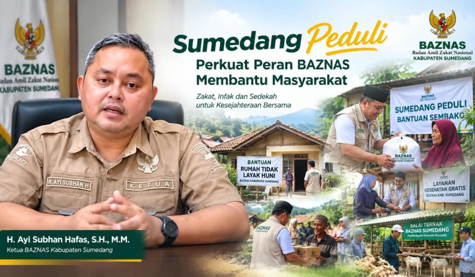 Sumedang Peduli, Wajah Nyata Kepedulian BAZNAS Sumedang