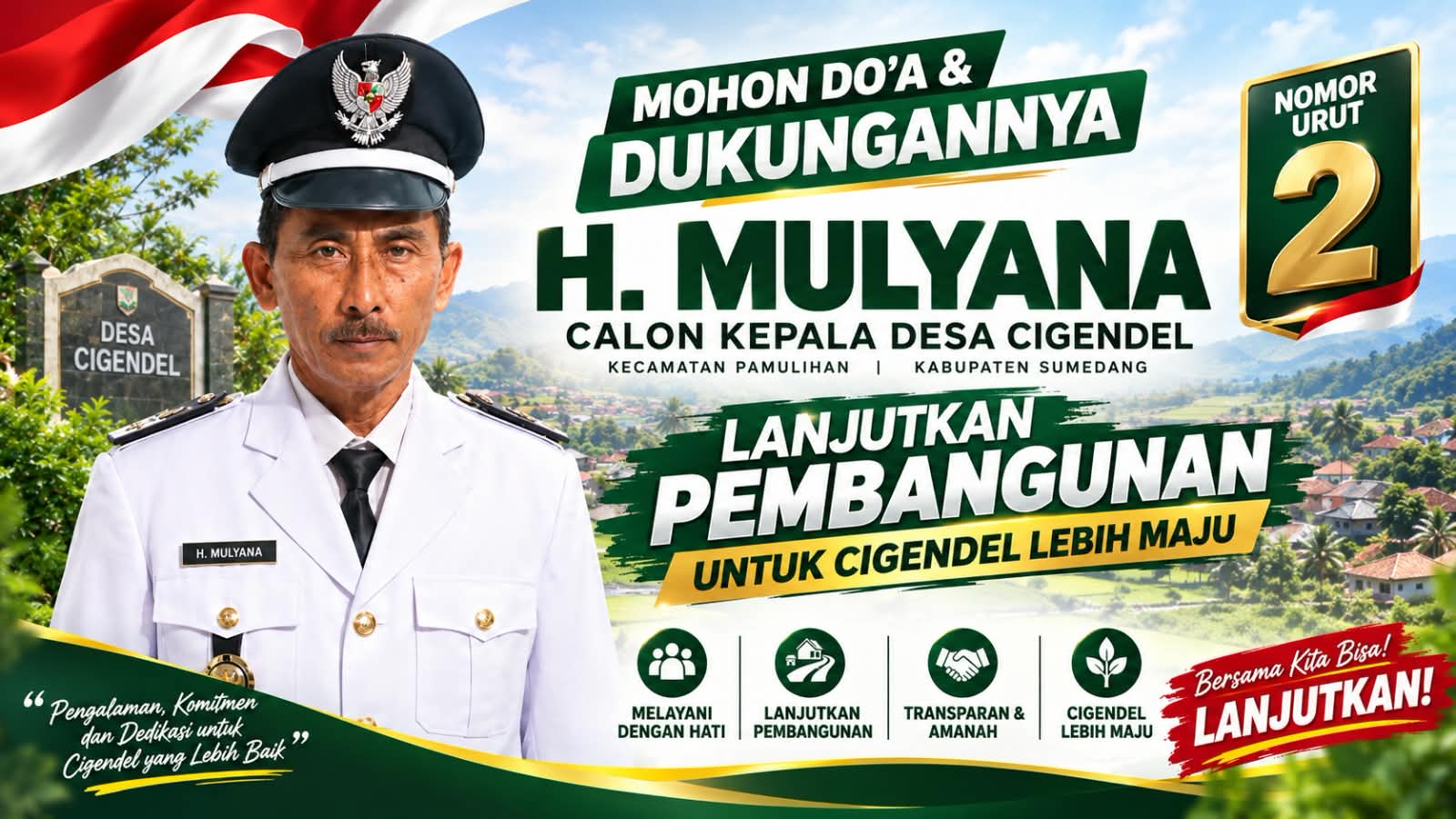 H. Mulyana Nomor Urut 2 Usung Keberlanjutan Pembangunan untuk Cigendel Lebih Maju